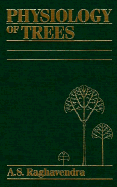 Physiology of Trees