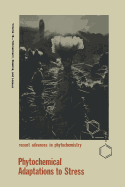 Phytochemical Adaptations to Stress