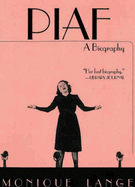 Piaf: A Biography