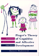 Piaget's Theory of Cognitive and Affective Development/Foundations of Constructivism