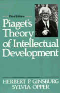 Piaget's Theory of Intellectual Development
