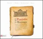 Pianistic Musings of Highly Accomplished Composers
