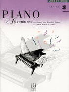 Piano Adventures: Level 3B - Lesson Book - Faber, Nancy