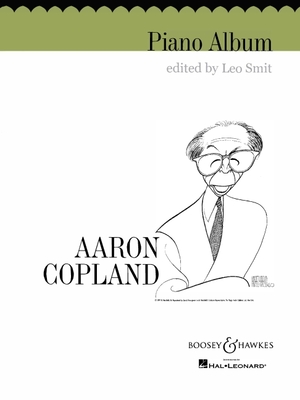 Piano Album - Copland, Aaron (Composer), and Smit, Leo (Editor)