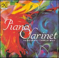 Piano & Clarinet - Charles West (clarinet); Susan Grace (piano)
