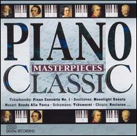 Piano Classic Masterpieces - Adam Harasiewicz (piano); D�nes V�rjon (piano); Dimitris Sgouros (piano); Donatella Failoni (piano); Evelyne Dubourg (piano);...