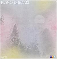 Piano Dreams - Alexandre Rabinovitch (piano); Alexei Sultanov (piano); Boris Berezovsky (piano); Cyprien Katsaris (piano);...