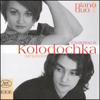 Piano Duo 1 - Alexander Kolodochka (piano); Ekaterina Kolodochka (piano)