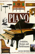 Piano: Evolution, Design and Performance