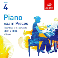 Piano Exam Pieces 2013 & 2014 CD, ABRSM Grade 4: Selected from the 2013 & 2014 Syllabus