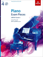Piano Exam Pieces 2017 & 2018: Grade 4: Selected from the 2017 & 2018 Syllabus