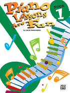 Piano Lessons Are Fun, Bk 1