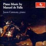 Piano Music by Manuel de Falla