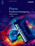 Piano Scales & Arpeggios from 2021 - Grade 3