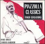 Piazzolla Classics: Tango Sensations
