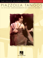 Piazzolla Tangos: The Phillip Keveren Series