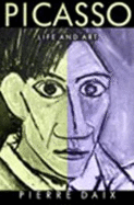 Picasso: Life and Art