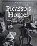 Picasso's Homes