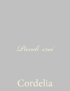 Piccoli Eroi