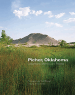 Picher, Oklahoma: Catastrophe, Memory, and Trauma Volume 20