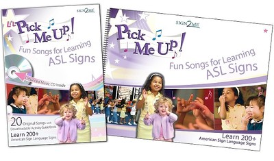 Pick Me Up W/CD: Fun Songs for Learning Signs - Sign2me (Creator)