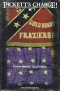 Pickett's Charge: Eyewitness Accounts