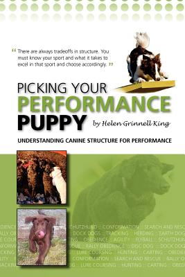 Picking your Performance Puppy - King, Helen