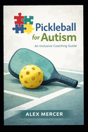Pickleball for Autism