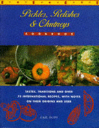 Pickles, Chutneys and Relishes