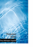 Pickwickian Studies