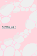 Pictoplasma 2: Contemporary Character Design
