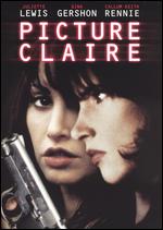Picture Claire - Bruce McDonald