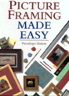 Picture Framing Made Easy