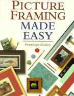 Picture Framing Made Easy