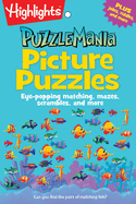 Picture Puzzles: Eye-Popping Matching, Mazes, Scrambles, and More
