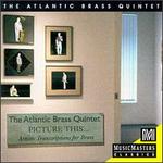 Picture This: Artistic Transcriptions for Brass