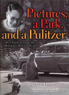 Pictures, a Park, and a Pulitzer
