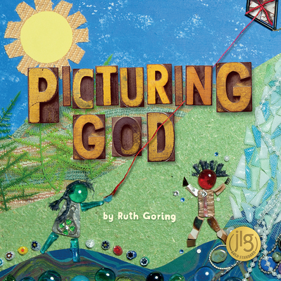 Picturing God - Goring, Ruth