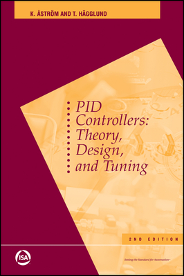 Pid Controllers - Astrom, Karl Johan, and Hagglund, T