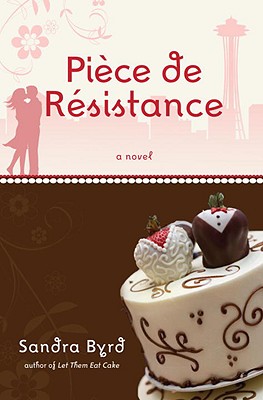 Piece de Resistance - Byrd, Sandra