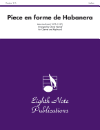 Piece En Forme de Habanera: Part(s)