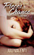 Pieces in Chance (Chance #1)