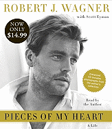 Pieces of My Heart: A Life