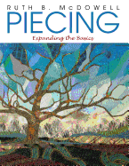 Piecing: Expanding the Basics