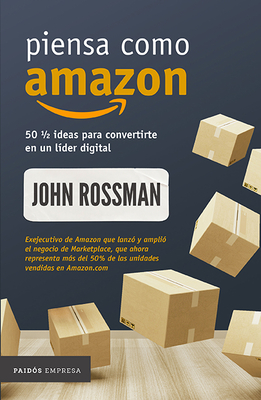 Piensa Como Amazon - Rossman, John