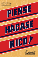 Piense Y H�gase Rico! (Think and Grow Rich)
