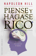 Piense Y Hagase Rico