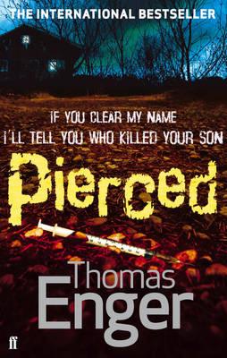 Pierced - Enger, Thomas, and Barslund, Charlotte (Translated by)