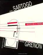 Piero Sartogo and Nathalie Grenon: Architecture in Perspective