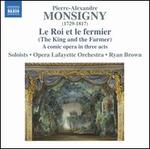 Pierre-Alexandre Monsigny: Le Roi et le fermier